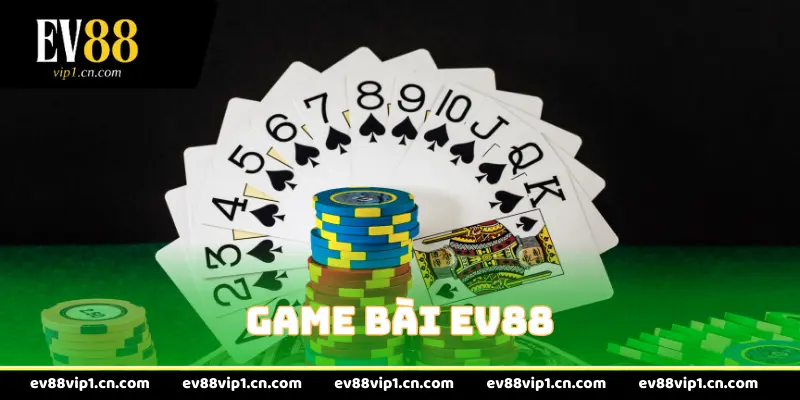 Game bài EV88
