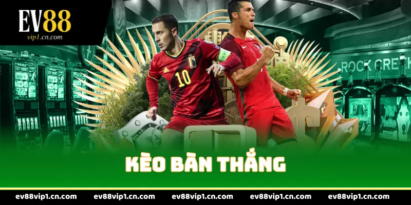 Kèo bàn thắng