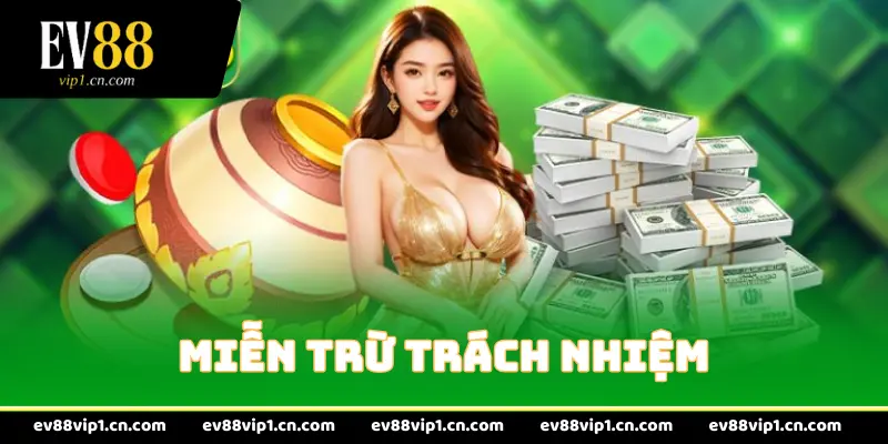 Miễn trừ trách nhiệm
