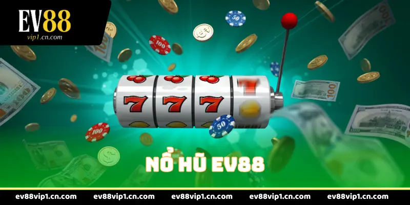 Nổ hũ EV88
